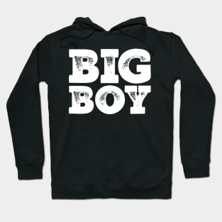 Big Boy Hoodie